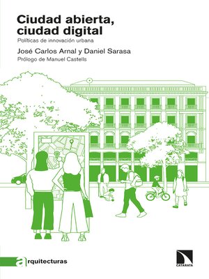 cover image of Ciudad abierta, ciudad digital